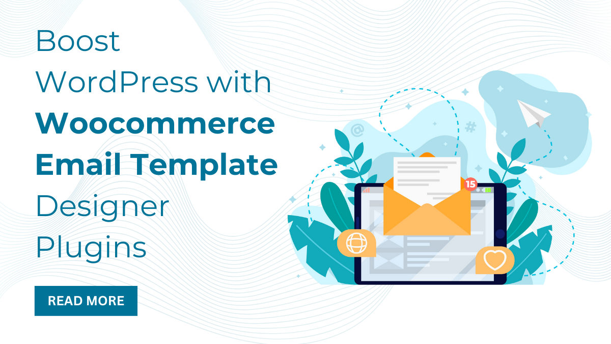 Boost WordPress with Woocommerce Email Template Designer Plugins