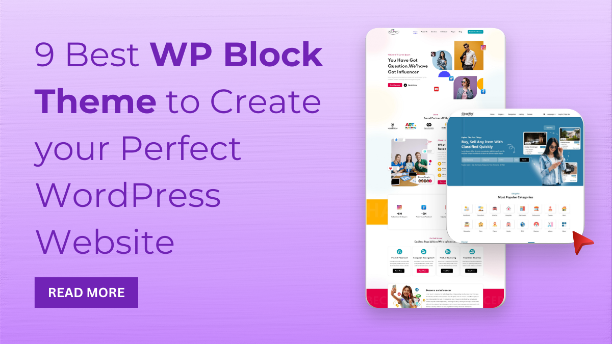 9 Best WP Block Theme to Create your Perfect WordPress Website